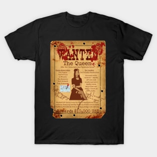 The Queen Wanted Poster T-Shirt